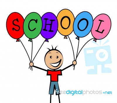 School Balloons Indicates Son Educating And Educate Stock Image