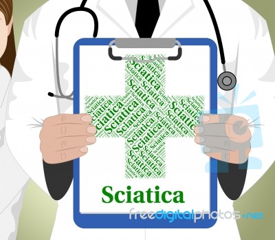 Sciatica Word Shows Poor Health And Affliction Stock Image