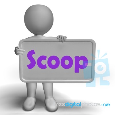 Scoop Sign Means Exclusive Information Or Inside Story Stock Image