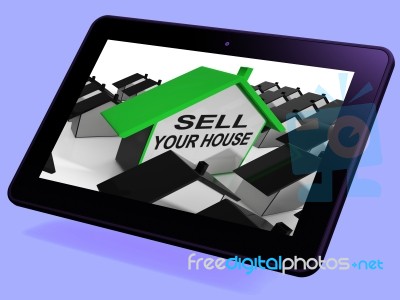 Sell Your House Home Tablet Means Marketing Property Stock Image