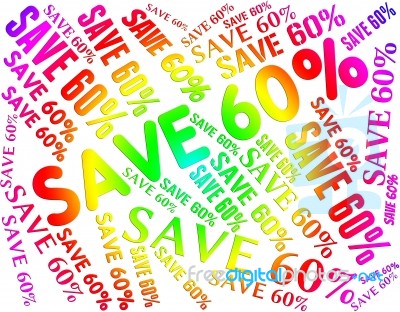 Sixty Percent Off Shows Savings Sale And Sales Stock Image