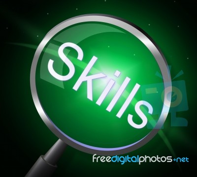 Skills Magnifier Represents Expertise Ability And Skilful Stock Image