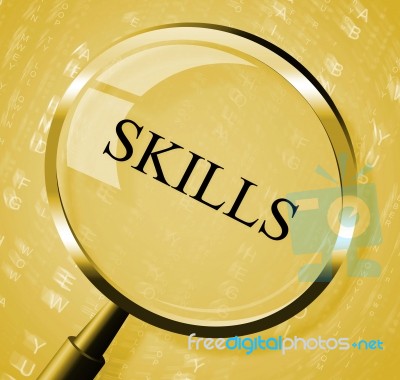 Skills Magnifier Shows Expertise Abilities And Competence Stock Image