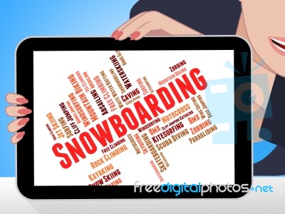 Snowboarding Word Represents Winter Sport And Boarder Stock Image