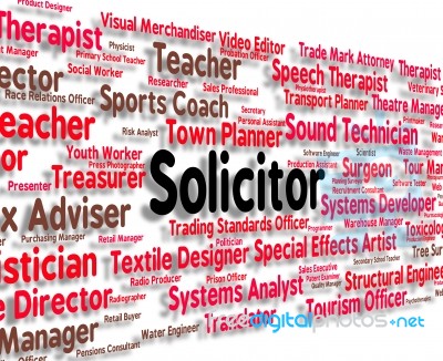 Solicitor Job Indicates Legal Practitioner And Barrister Stock Image