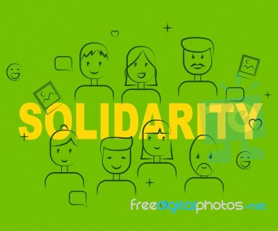 Solidarity People Means Mutual Support And Agree Stock Image