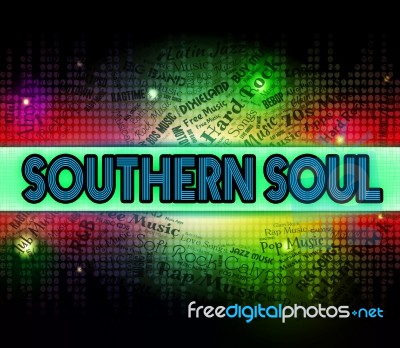 Southern Soul Represents Rhythm And Blues And American Stock Image