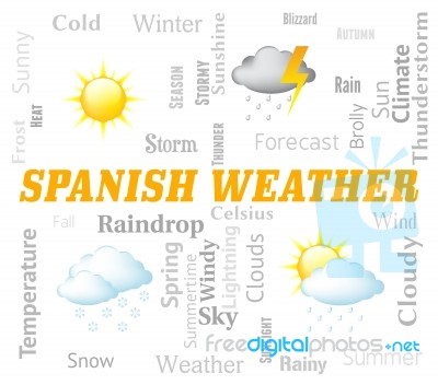 Spanish Weather Represents Meteorological Conditions And Forecasts Stock Image