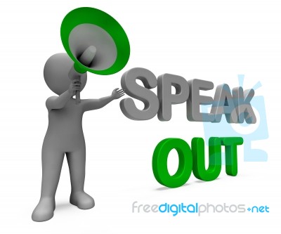 Speak Out Character Shows Be Heard Or Message Stock Image