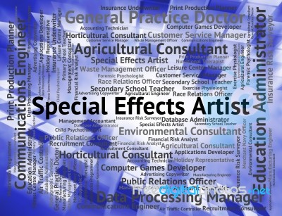 Special Effects Artist Represents Designing Hiring And Word Stock Image