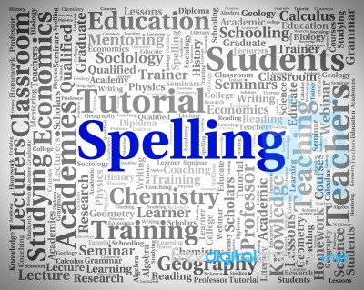 Spelling Word Means Spellings Handwriting And Publish Stock Image