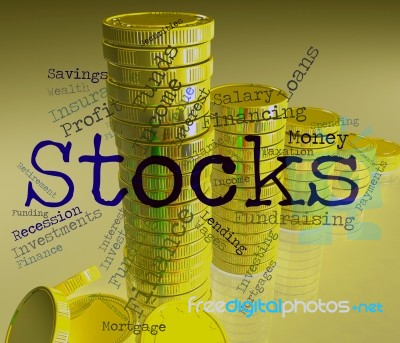 Stocks Word Indicates Return On Investment And Financial Stock Image