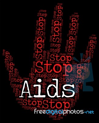 Stop Aids Shows Acquired Immunodeficiency Syndrome And Control Stock Image