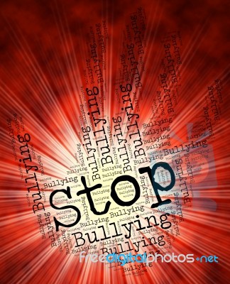 Stop Bullying Represents Warning Sign And Control Stock Image