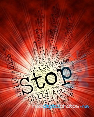 Stop Child Abuse Shows Prevent Abuses And Abusing Stock Image