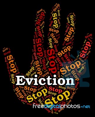 Stop Eviction Represents Throw Out And Caution Stock Image