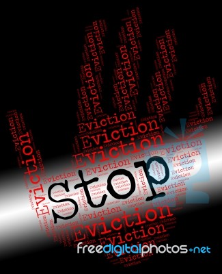 Stop Eviction Shows Warning Sign And Banish Stock Image