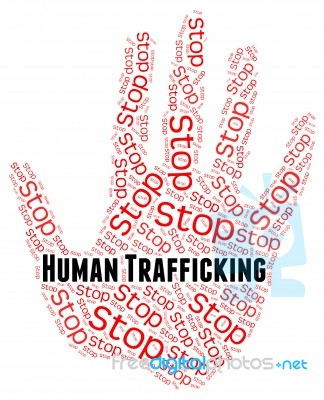 Stop Human Trafficking Indicates Forced Marriage And Crime Stock Image