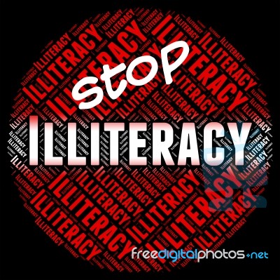 Stop Illiteracy Indicates Warning Sign And Control Stock Image