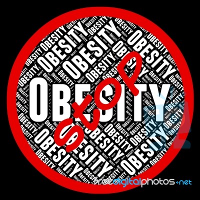 Stop Obesity Means Chunky Portliness And Chubbiness Stock Image