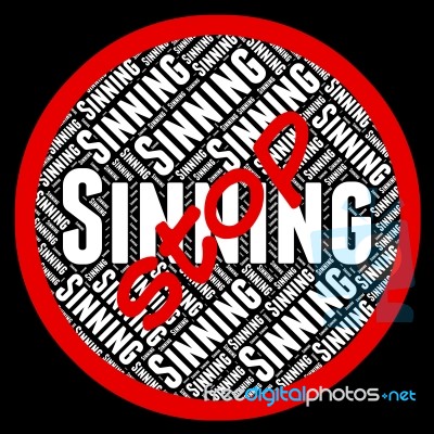 Stop Sinning Shows Warning Sign And Control Stock Image