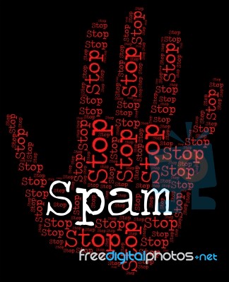 Stop Spam Indicates Warning Sign And Danger Stock Image