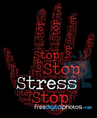 Stop Stress Shows Prohibit Danger And Stresses Stock Image