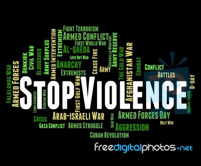 Stop Violence Means Warning Sign And Brutality Stock Image