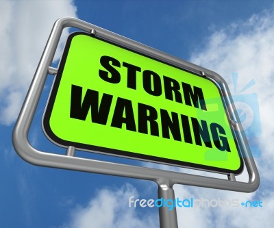 Storm Warning Sign Represents Forecasting Danger Ahead Stock Image