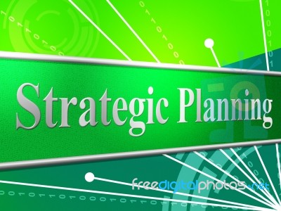 Strategic Planning Means Business Strategy And Idea Stock Image