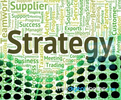 Strategy Word Represents Strategic Wordclouds And Plan Stock Image