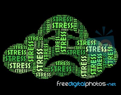 Stress Word Represents Stressing Text And Wordcloud Stock Image