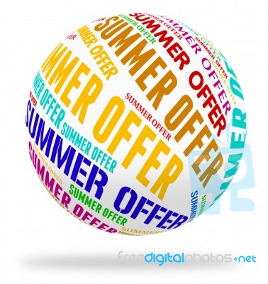 Summer Offer Means Hot Weather And Bargain Stock Image