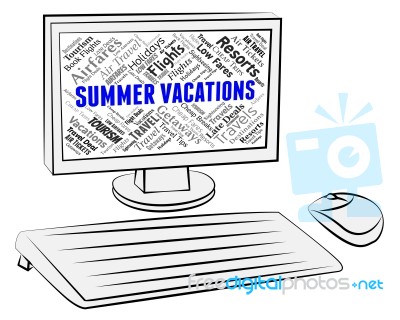 Summer Vacations Indicates Computer Internet And Holidays Stock Image