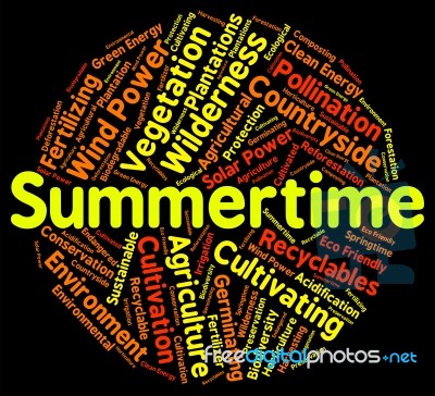 Summertime Word Indicates Hot Weather And Season Stock Image