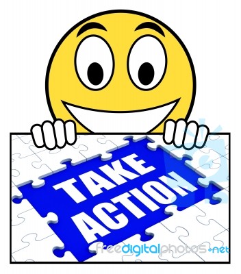 Take Action Sign Shows Motivate To Do Something Stock Image