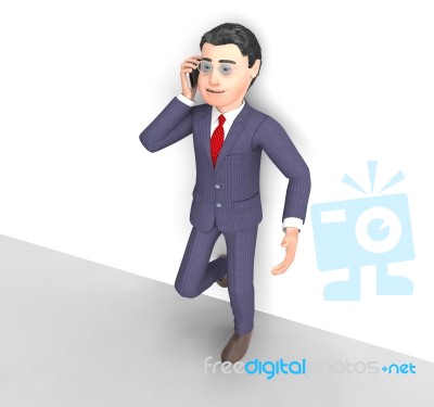 Talking Businessman Means Call Now And Communicating 3d Renderin… Stock Image