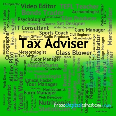 Tax Adviser Meaning Teacher Job And Consultants Stock Image