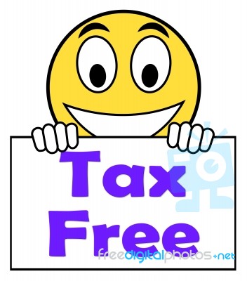 Tax Free On Sign Means Not Taxed Stock Image