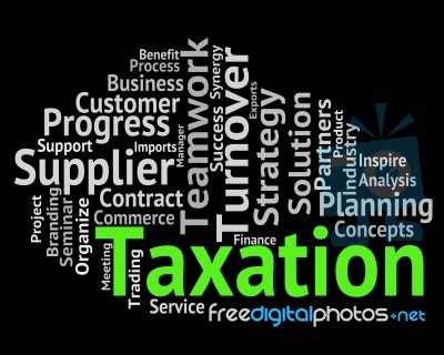 Taxation Word Indicates Duties Duty And Words Stock Image