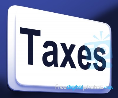 Taxes Button Shows  Tax Or Taxation Stock Image