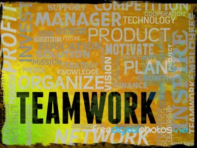 Teamwork Words Means Unit Organization And Cooperation Stock Image