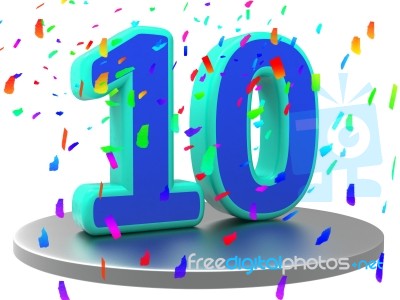 Ten Anniversary Shows Happy Birthday And 10th Stock Image