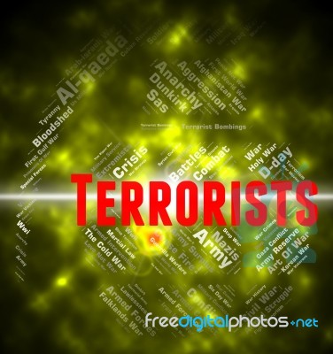 Terrorists Word Indicates Urban Guerrilla And Anarchist Stock Image