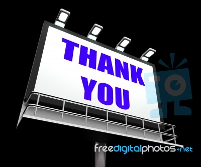 Thank You Sign Refers To Message Of Appreciation And Gratefulnes… Stock Image