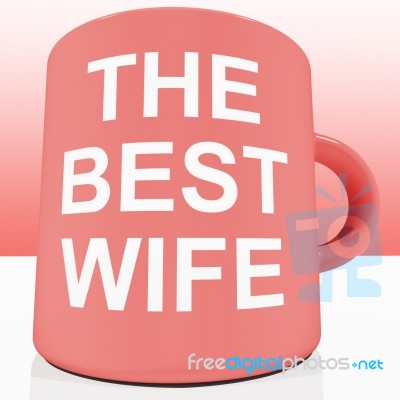 The Best Wife Mug Stock Image