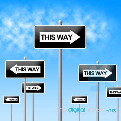 This Way Sign Represents Choice Direction And Signboard Stock Image