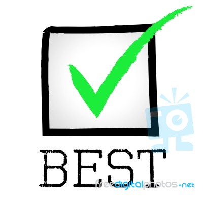 Tick Best Represents Checkmark Unbeatable And Optimal Stock Image