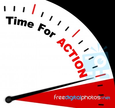 Time For Action Clock Saying To Inspire And Motivate Stock Image