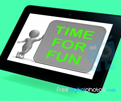 Time For Fun Tablet Shows Recreation And Enjoyment Stock Image